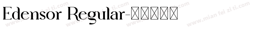 Edensor Regular字体转换